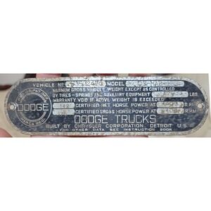 1955 Dodge 2 Ton Truck Data Plate Dodge Trucks Built by Chrysler Corporation